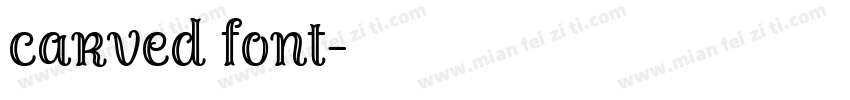 carved font字体转换